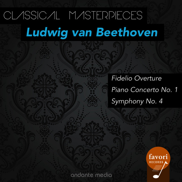 Classical Masterpieces - Ludwig van Beethoven: Piano Concerto No. 1 & Symphony No. 4 cover art