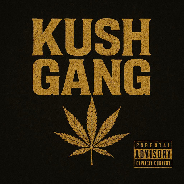 Kush Gang cover art