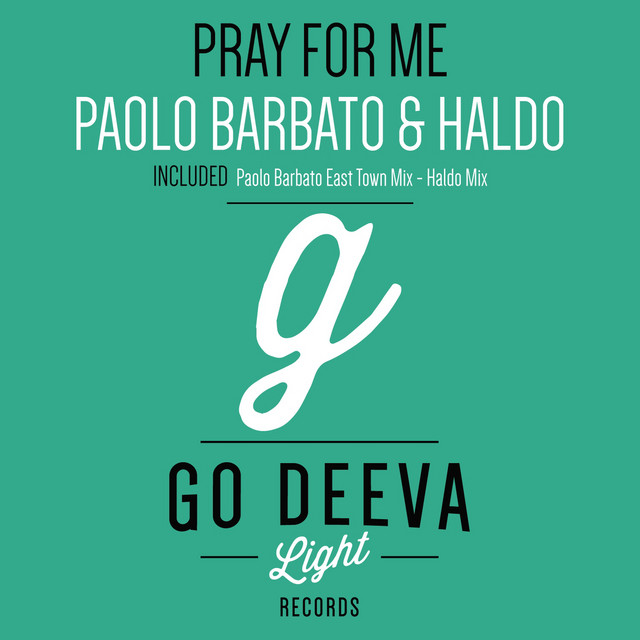 Pray For Me - Paolo Barbato East Town Mix album art