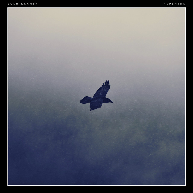 Nepenthe – Sencillo de Josh Kramer | Spotify