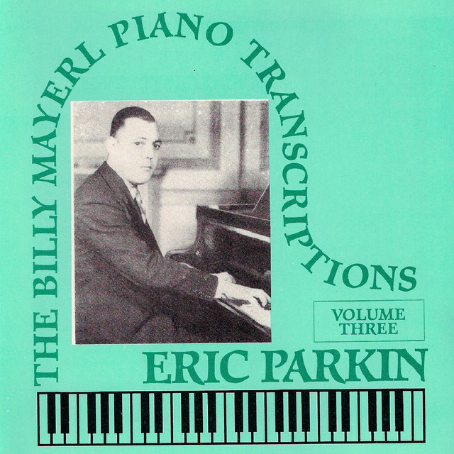 Billy Mayerl - The Piano Transcriptions Vol 3 cover art