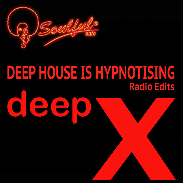 Deep House Is Hypnotising cover