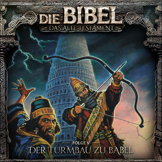 Altes Testament, Folge 5: Der Turmbau zu Babel cover art