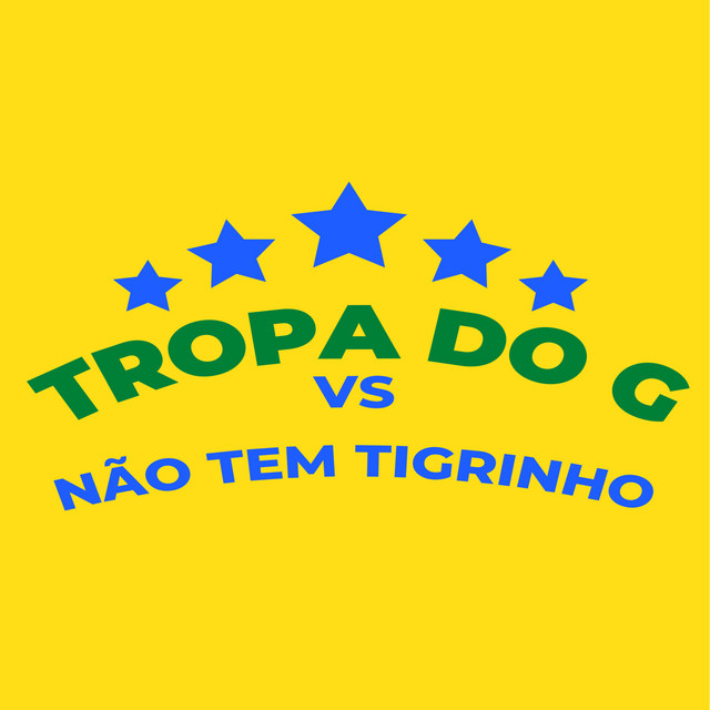 Tropa do G Vs Não Tem Tigrinho
