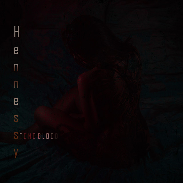 Cover art: Hennessy — Stone Blood