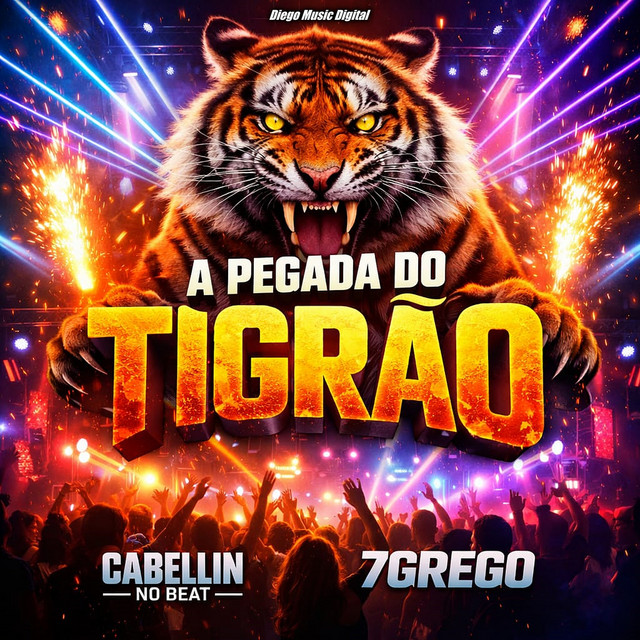 A Pegada do Tigrão (Arrocha Funk)
