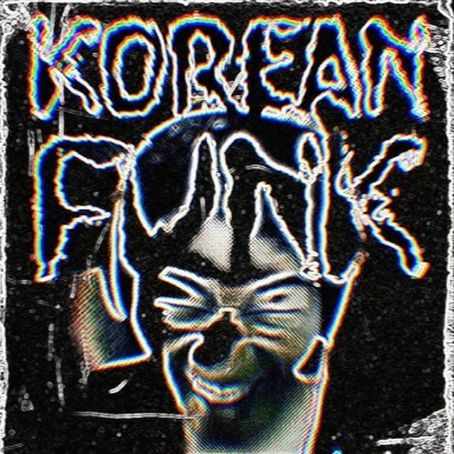 KOREAN FUNK (Hardcore Remix)
