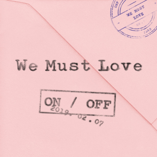 WE MUST LOVE cover art