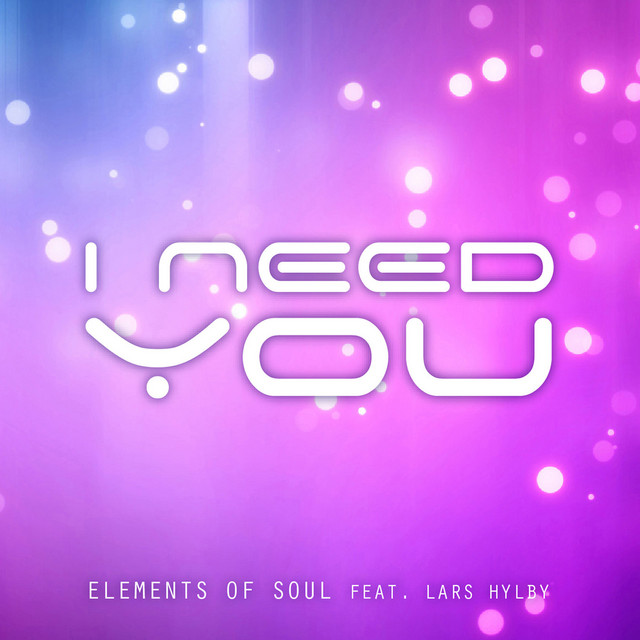 I Need You (feat. Lars Hylby) - Vocal Version
