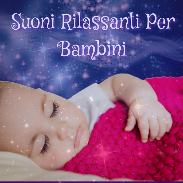 Suoni Rilassanti Per Bambini cover art