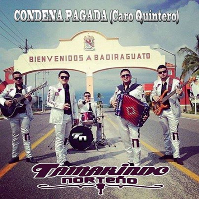 Proceder De Manuel – música e letra de Tamarindo Norteño | Spotify