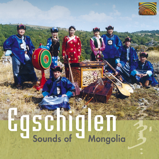 Egschiglen: Sounds of Mongolia cover
