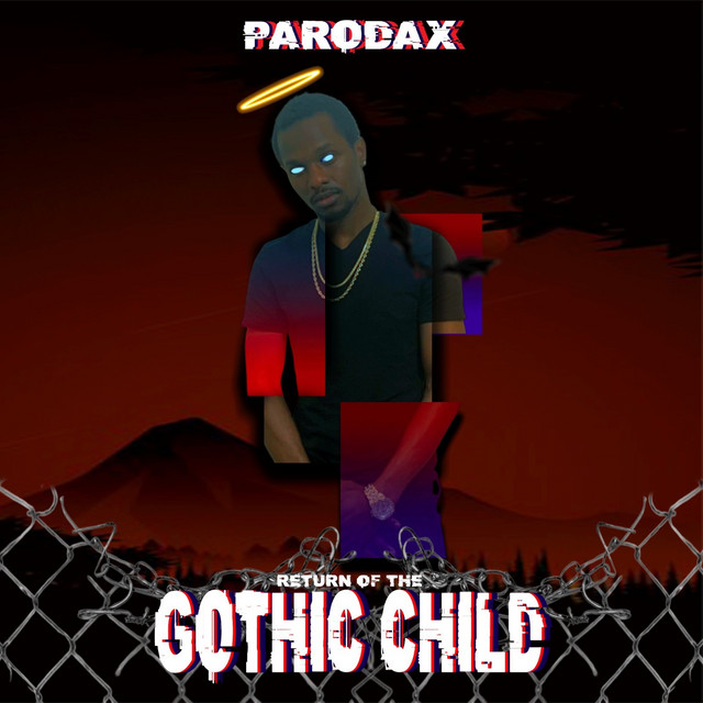 Return of the Gothic Child - Album by Parodax | Spotify