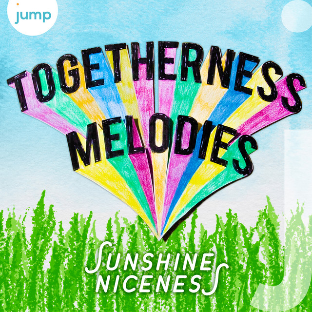 Togetherness Melodies