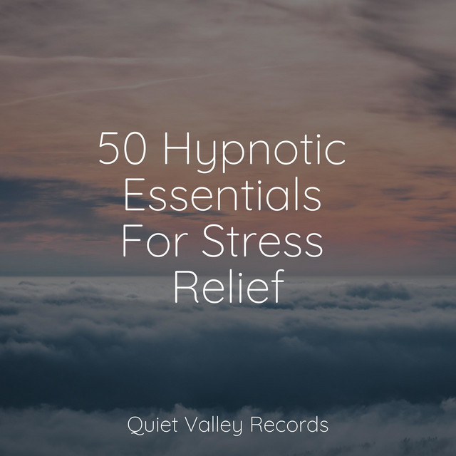 50 Hypnotic Essentials For Stress Relief cover art