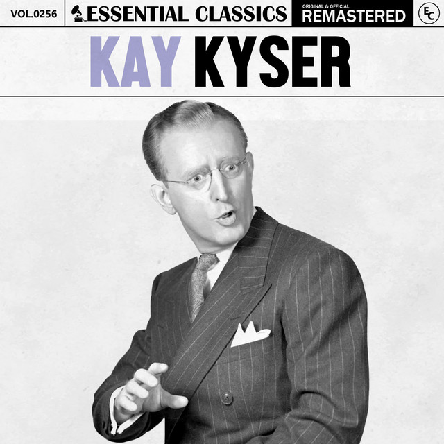 Essential Classics, Vol. 256: Kay Kyser cover art
