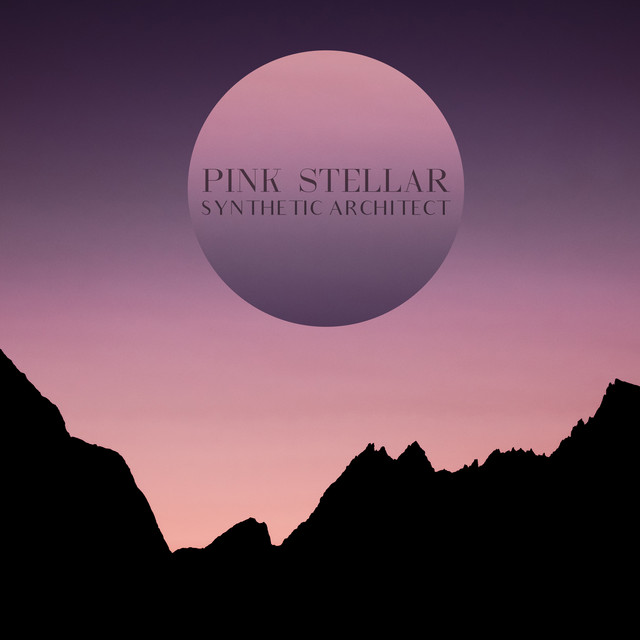Cover of Pink Stellar by Synthetic Architect
