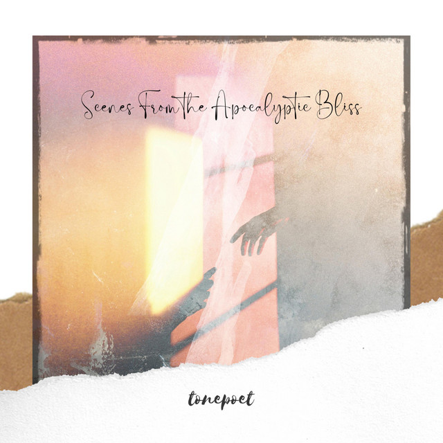 Scenes From The Apocalyptic Bliss cover art