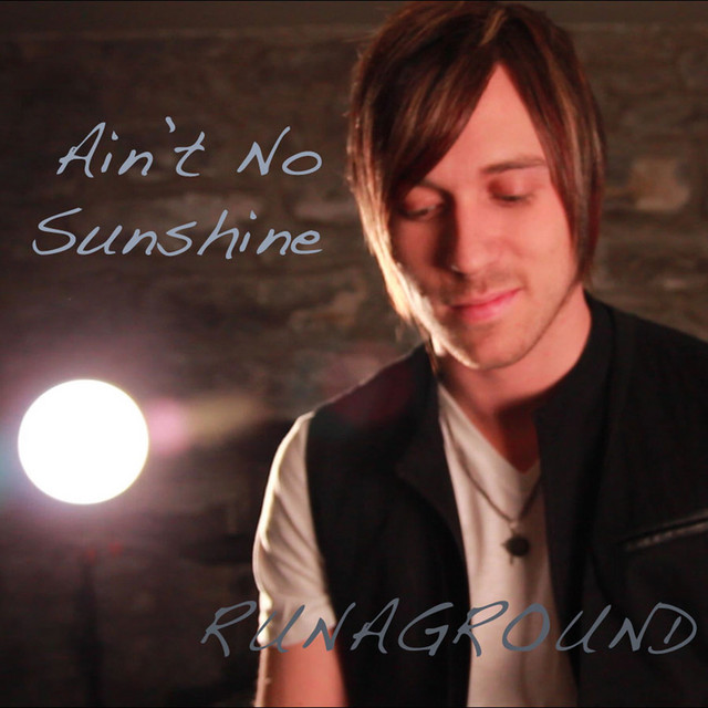 Ain't No Sunshine