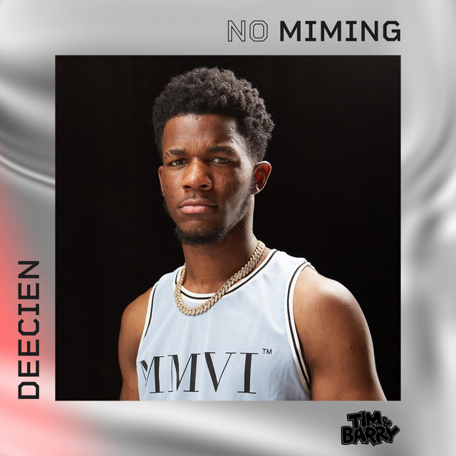 DEECIEN - No Miming