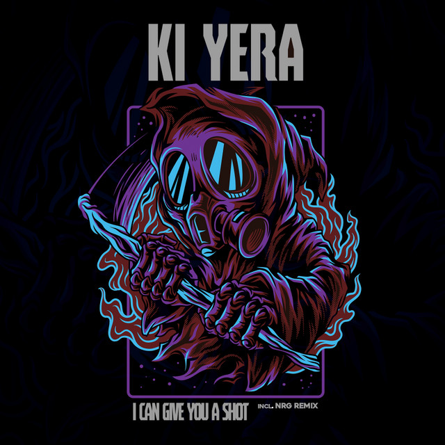 Обкладинка Ki Yera — I Can Give You A Shot