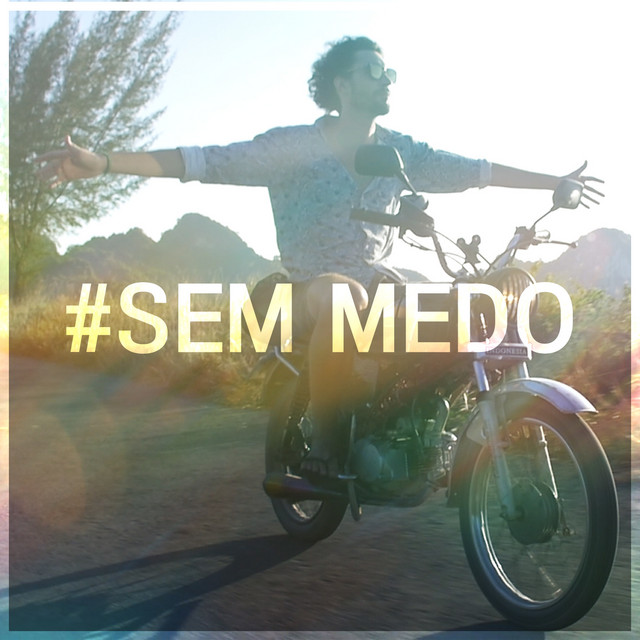 Sem Medo - Remix