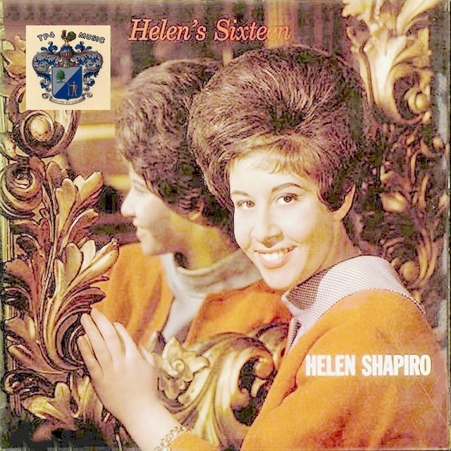 Helen's Sixteen - Album by Helen Shapiro | Spotify