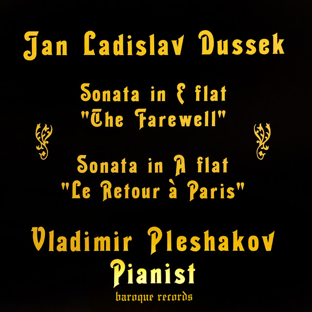 Dussek: Sonata In E-Flat Major "The Farewell" - Sonata In A-Flat Major "Le Retour À Paris" cover art