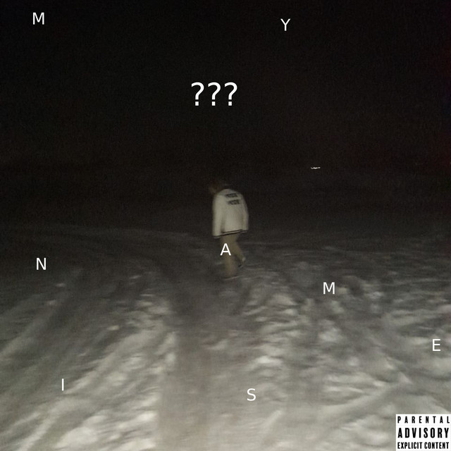 My Name Is ? cover art