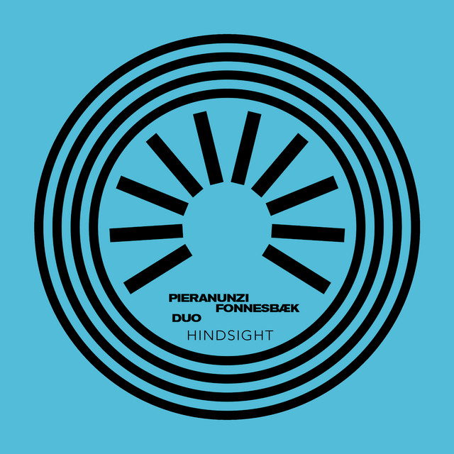 Hindsight Enrico Pieranunzi, Thomas Fonnesbæk