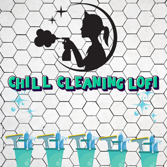 Clean Lo Fi Beat For Cleaning - song and lyrics by Chill Cleaning Lofi ...