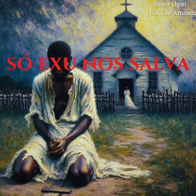 Só Exu nos Salva cover art
