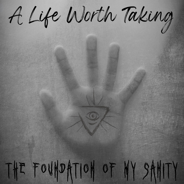 The Foundation of My Sanity cover art