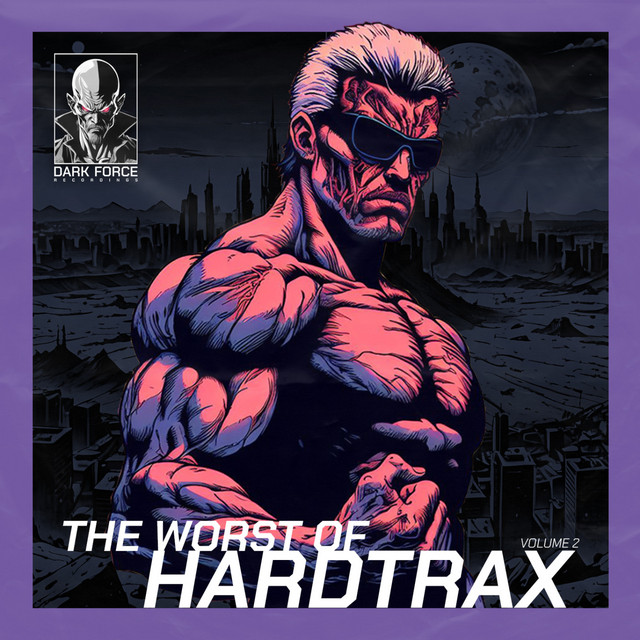 The Worst Of HardtraX Volume 2 cover art