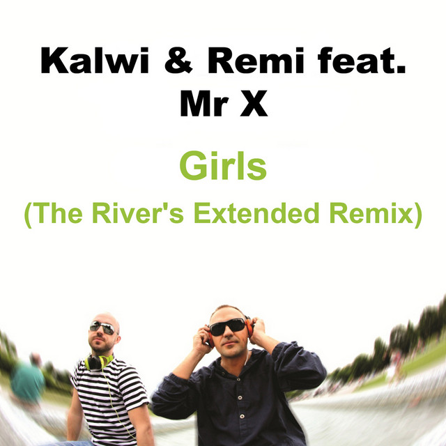 Girls - Extended Remix