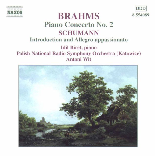 Brahms: Piano Concerto No. 2 - Schumann: Introduction and Allegro Appassionato cover art