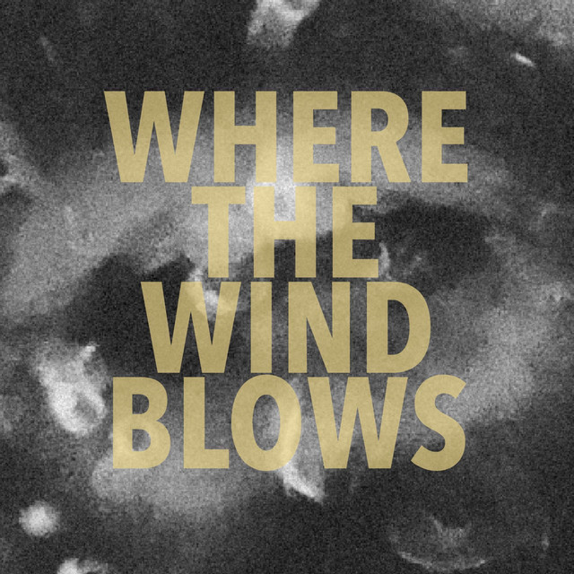 Where The Wind Blows cover