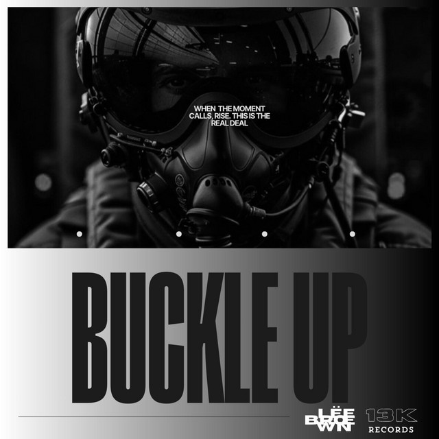 Lëe Brœwn – Buckle up