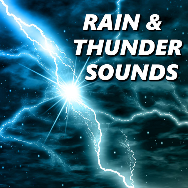 Rain & Thunder Sounds
