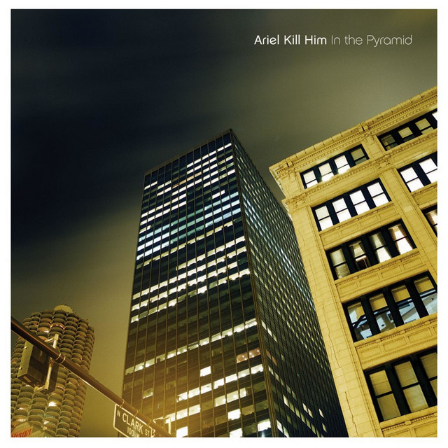Omslag för In The Pyramid av Ariel Kill Him