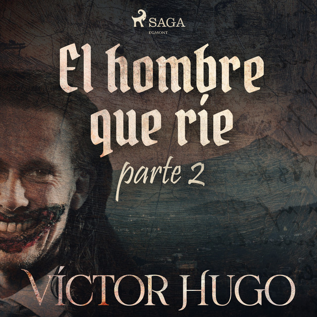 Capítulo 54.6 - El hombre que ríe. Parte 2 cover art