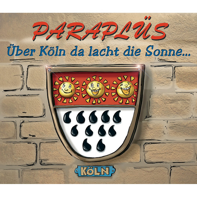 Über Köln da lacht die Sonne... cover