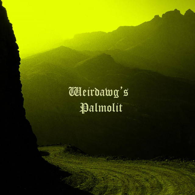 Weirdawg's Palmolit cover art