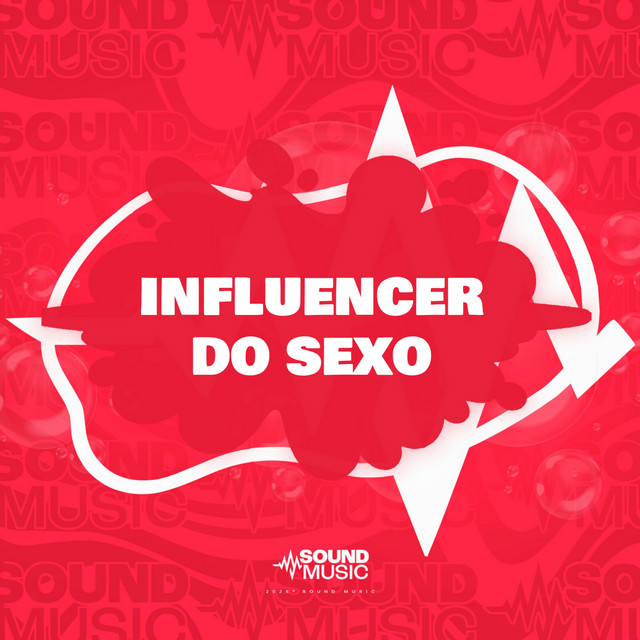 INFLUENCER DO SEXO