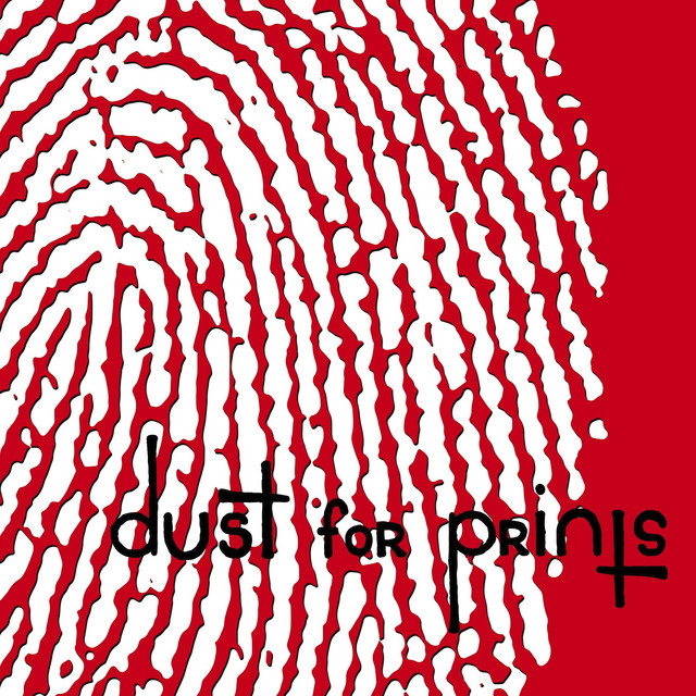 Dust for Prints cover