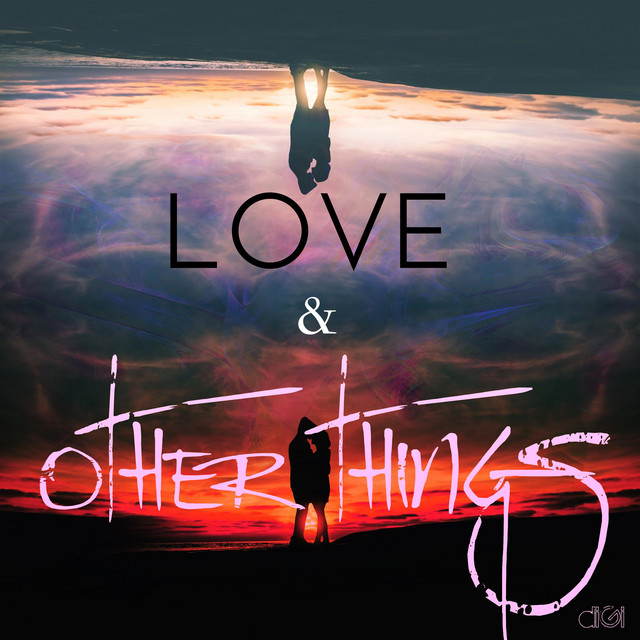 Love + Other Things cover art