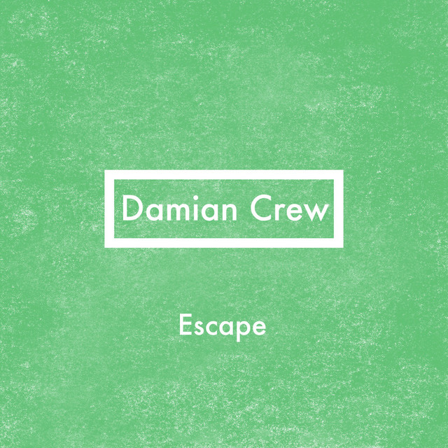 Обкладинка Damian Crew — Escape