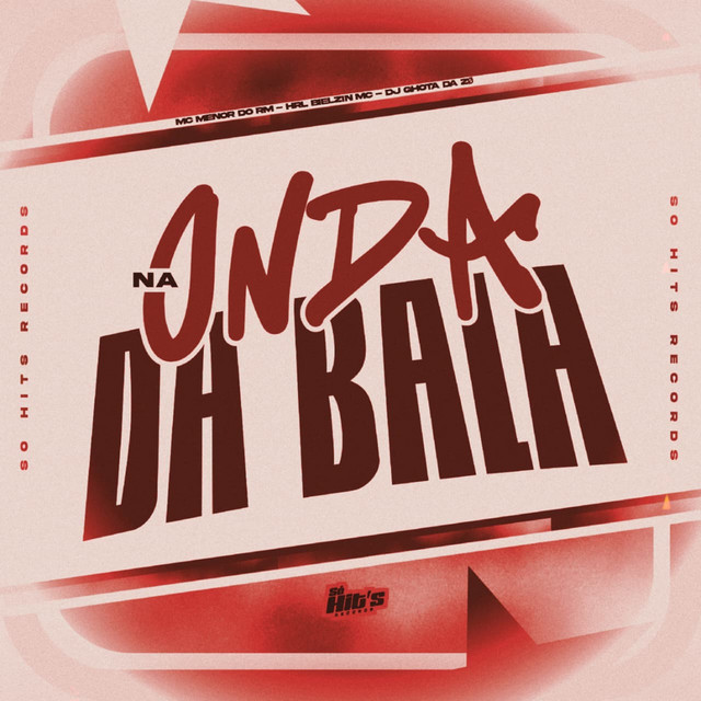 Na Onda da Bala