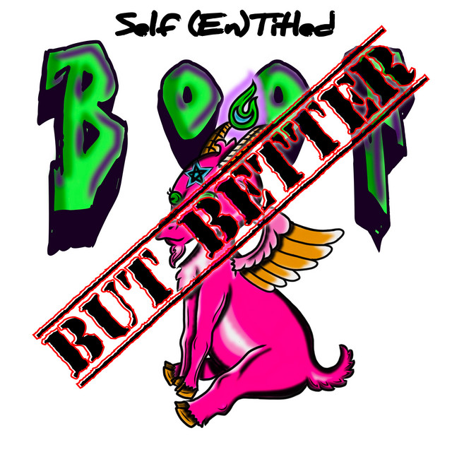 Self (En)Titled: BUT BETTER cover art