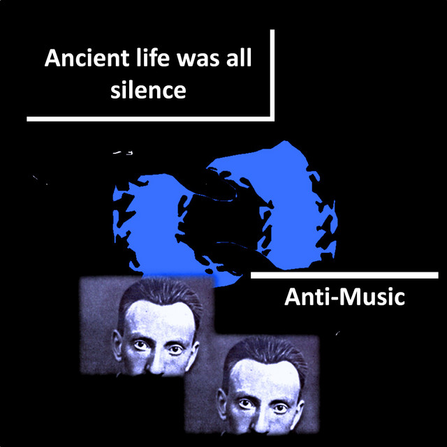 Ancient life was all silence cover art